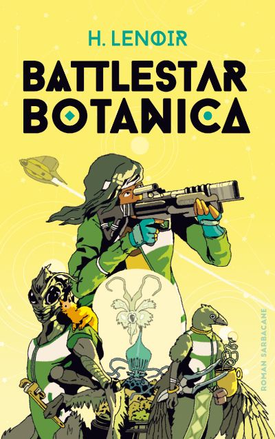 Battlestar Botanica : une odyssée spatiale explosive